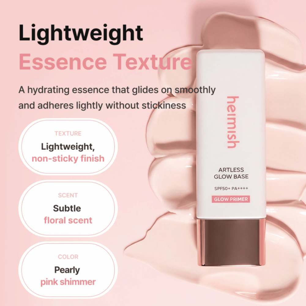 Heimish Artless Glow Base SPF50+ PA++++ – lightweight hydrating glow primer with a pearlescent pink finish without a sticky feel.