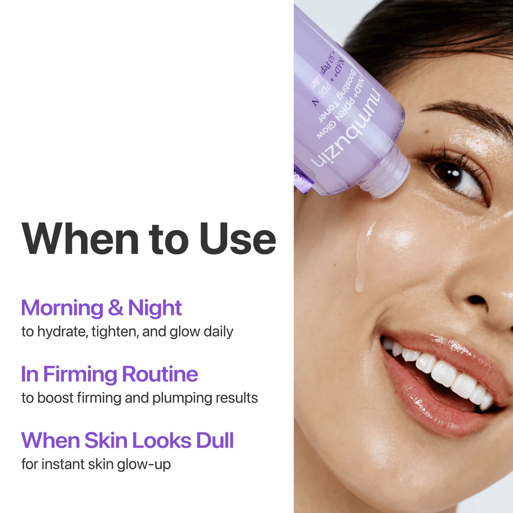 Woman applies Numbuzin No.9 Toner on the cheek. Text: “When to Use – Morning & Night, In Firming Routine, When Skin Looks Dull.”